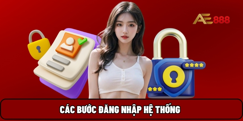 Các bước đăng nhập hệ thống